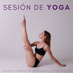Sesión De Yoga: Sonidos De Tormenta Para Una Experiencia De Yoga Relajante - Tormenta de relámpagos truenos y lluvia