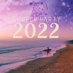 Surfer Party 2022 - Hawaiian Music