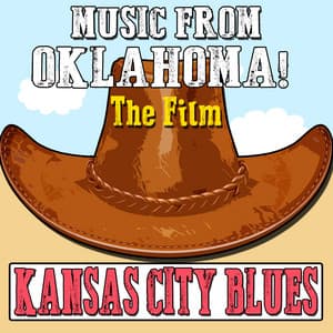Kansas City Blues: Music from the Film "Oklahoma" - Gordon MacRae