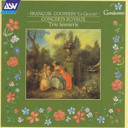 Couperin, F: Concerts Royaux - François Couperin