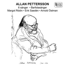 Pettersson: 6 Sånger & Barfotasånger - Allan Pettersson