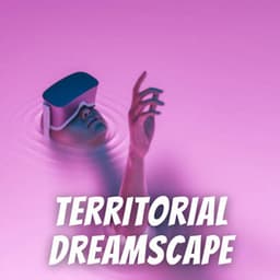 Territorial Dreamscape - White Sleep Noise