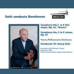 Solti Conducts Beethoven - Ludwig van Beethoven