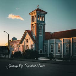 Journey Of Spiritual Peace - Instrumental Cristiano
