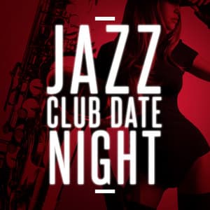 Jazz Club Date Night - Jazz Club