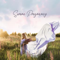 Serene Pregnancy: Soothing Harp, Natural Labor, Expectant Mother Music - Serenity Music Relaxation