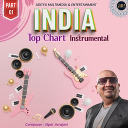 India Top Chart Instrumental-Part 01 - Utpal Jivrajani