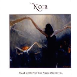 Noir - Anat Cohen