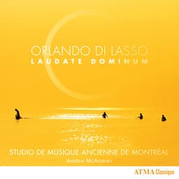 Orlando di Lasso: Laudate Dominum - Orlande de Lassus