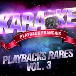 Les playbacks rares, Vol. 3 - Karaoké Playback Français