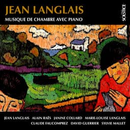 Langlais: Chamber Music with Piano - Jean Langlais