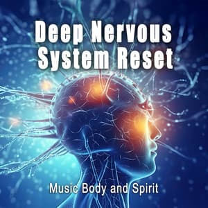 Deep Nervous System Reset - MBS Body & Spirit