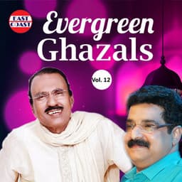 Evergreen Ghazals, Vol. 12 - Umbayee