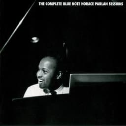 The Complete Horace Parlan Blue Note Sessions - Horace Parlan