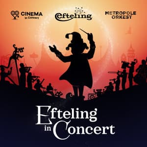 Efteling in Concert - Efteling