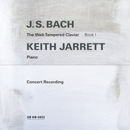 J.S. Bach: The Well-Tempered Clavier, Book I - Johann Sebastian Bach