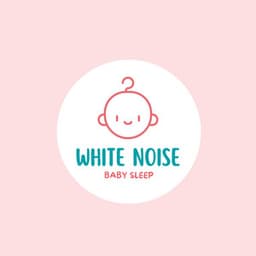 White Noise Baby Sleep - Baby Sleep Music