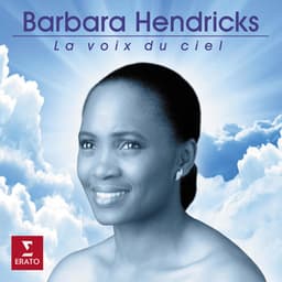 La voix du ciel - Barbara Hendricks