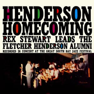 Henderson Homecoming - Rex Stewart