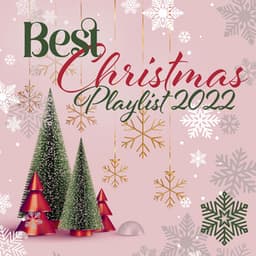 Best Christmas Playlist 2022: Holiday Music - Chritmas Jazz Music Collection