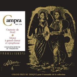 Campra - Oratorio de noël - Motet à grand chœurs et symphonie - AMS82 - André Campra