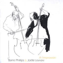 A L'improviste - Joëlle Léandre