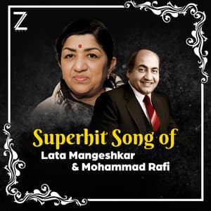 Superhit Song Of Lata Mangeshkar & Mohammed Rafi - Lata Mangeshkar