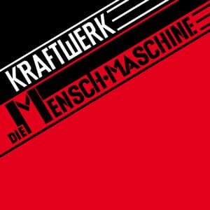 Die Mensch-Maschine - Kraftwerk