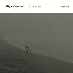 Kancheli: Little Imber - Giya Kancheli