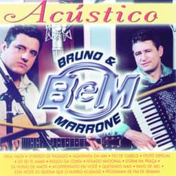 Acústico - Bruno & Marrone