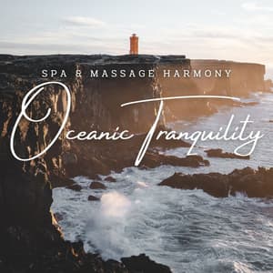 Oceanic Tranquility: Spa & Massage Harmony - Relax with Waves
