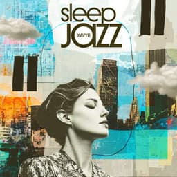 Sleepy Jazz - Xavyr