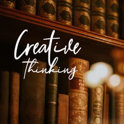 Creative Thinking - Great Brain System