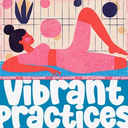Vibrant Practices - Spa Music Playlist