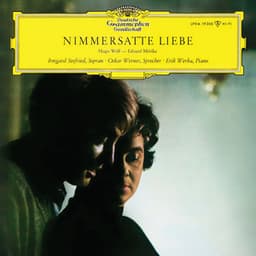 Wolf: Mörike Lieder; Italienisches Liederbuch - Hugo Wolf