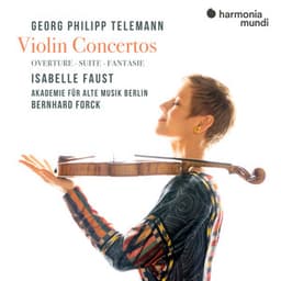 Telemann: Violin Concertos. Overture. Suite. Fantasie - Georg Philipp Telemann