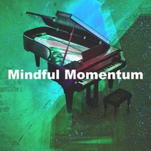 Mindful Momentum - Background Study Music