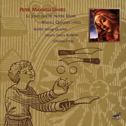 Maxwell Davies: Le Jongleur de Notre Dame - Peter Maxwell Davies