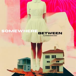 Somewhere Between: Golden Days Ahead - Dj Dimension EDM