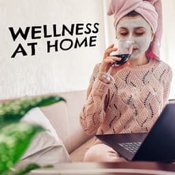 Wellness at Home: Best Healing Music for Homemade Spa Treatments - Home SPA Collection
