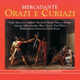 Mercadante: Orazi e Curiazi - Saverio Mercadante