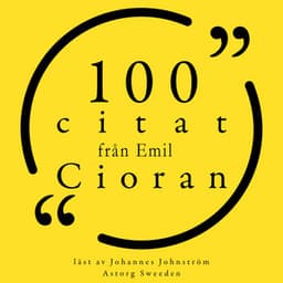 100 citat från Emil Cioran - Emil Cioran
