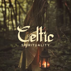 Celtic Spirituality: Relaxing Meditation with Nature and Instrumental Music - Sounds Of Nature