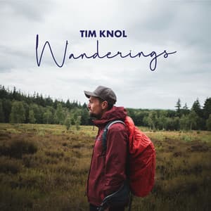 Wanderings - Tim Knol