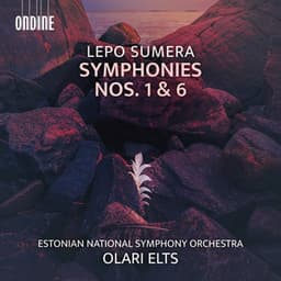 Sumera: Symphonies Nos. 1 & 6 - Lepo Sumera