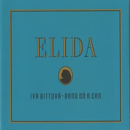 Elida - Iva Bittová