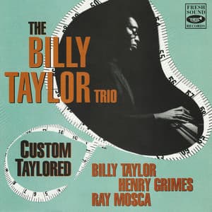 Custom Taylored - Billy Taylor