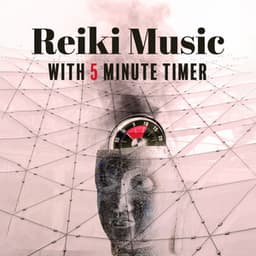Reiki Music with 5 Minute Timer - Anabele Sacralic