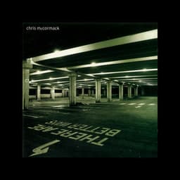 There Are Better Ways - Chris McCormack