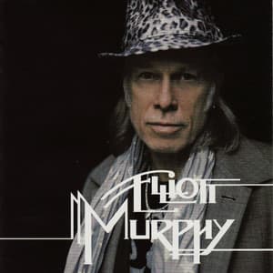 Elliott Murphy - Elliott Murphy